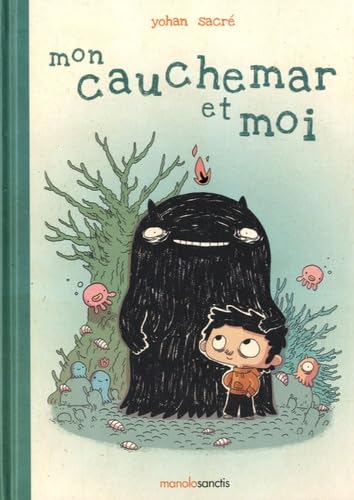 Mon cauchemar et moi