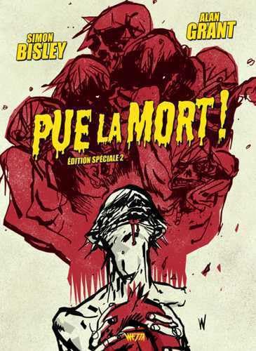 Pue la mort ! Édition Spéciale 2