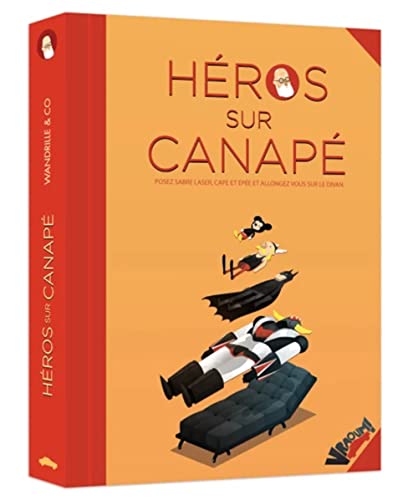 Héros sur canapé