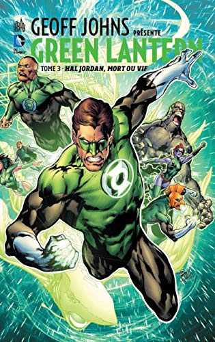 Geoff Johns présente Green Lantern #3 cover