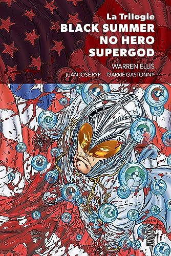 La Trilogie Black Summer / No Hero /  Supergod