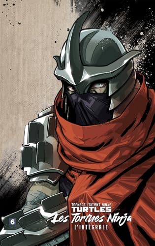 Teenage Mutant Ninja Turtles - Les Tortues Ninja l'intégrale #6 cover