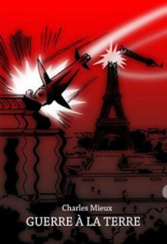 Guerre à la Terre