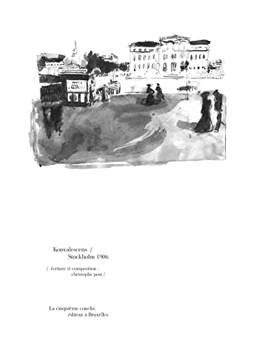 Konvalescens / Stockholm 1906