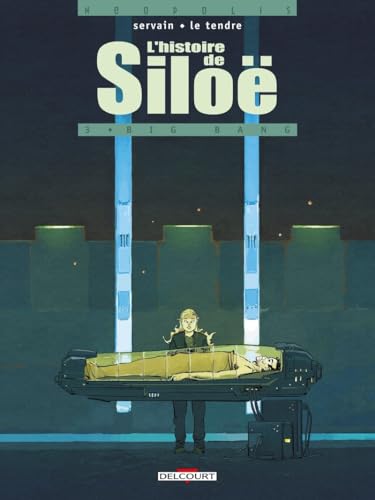 L'Histoire de Siloë #3 cover