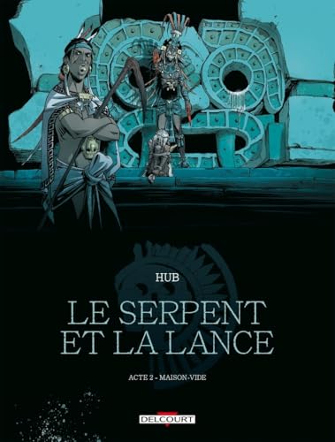 Le serpent et la lance #2 cover