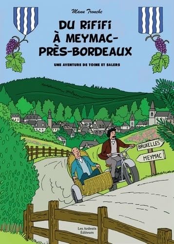 Une aventure de Toine et Salers