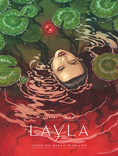 Layla - Conte des Marais Ecarlates #[nn]