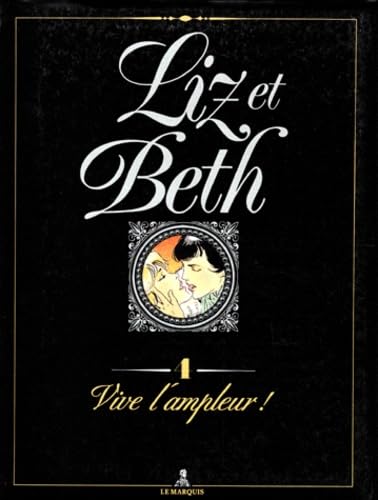 Liz et Beth #4