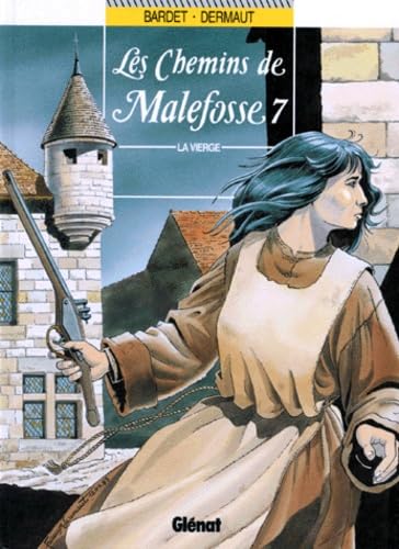 Les Chemins de Malefosse #7 cover