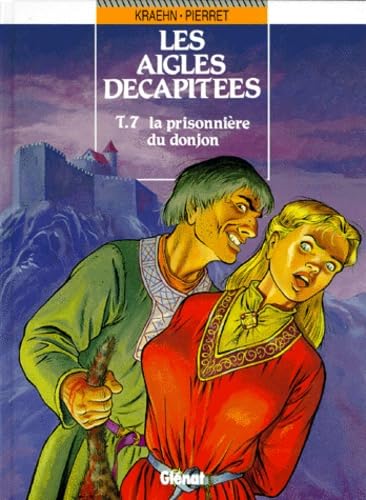 Les aigles décapitées #7 cover