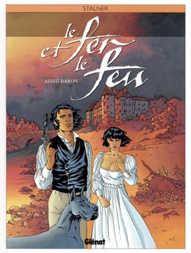 Le fer et le feu #1