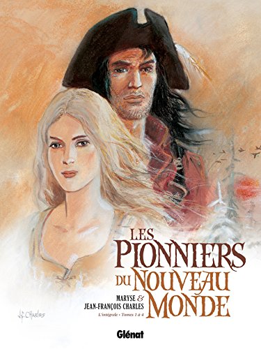 Les Pionniers du Nouveau Monde #1 à 4 cover