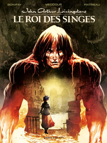 John Arthur Livingstone - Le Roi des singes #1
