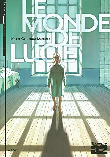 Le monde de Lucie #1
