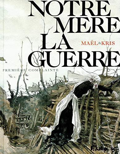 Notre Mère la Guerre #1