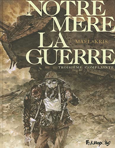 Notre Mère la Guerre #3