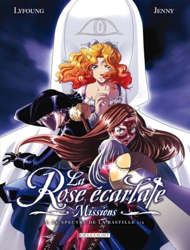 La Rose écarlate - Missions #1