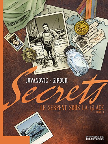 Secrets - Le serpent sous la glace #1 cover