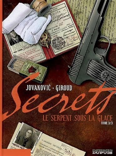 Secrets - Le serpent sous la glace #3 cover