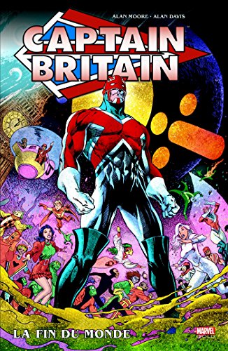 Marvel Gold : Captain Britain - La fin du monde