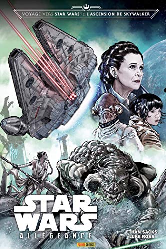 Star Wars - Voyage vers Star Wars : L'Ascension de Skywalker - Allégeance