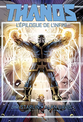 Thanos : l’épilogue de l’infini