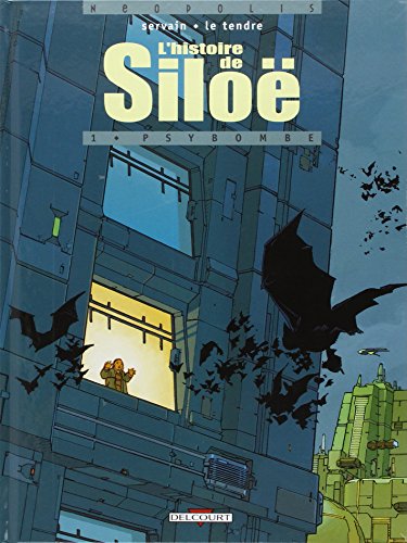 L'Histoire de Siloë #1