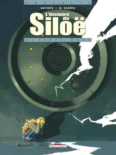 L'Histoire de Siloë #2