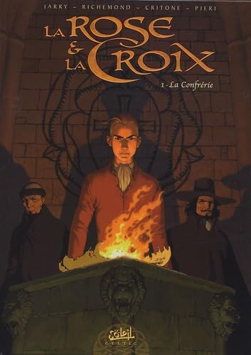 La Rose et la Croix #1