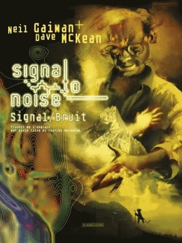 Signal to noise - Signal/Bruit