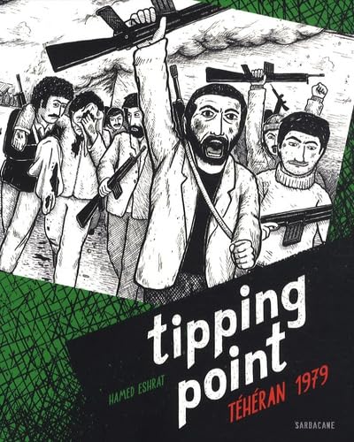 Tipping Point - Téhéran 1979