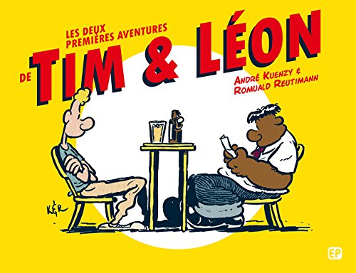 Les deux premières aventures de Tim et Léon