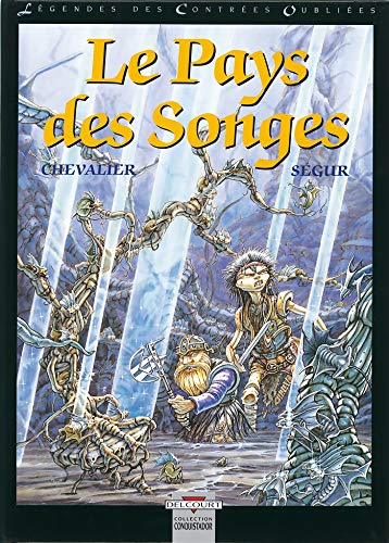 Légendes des contrées oubliées #2