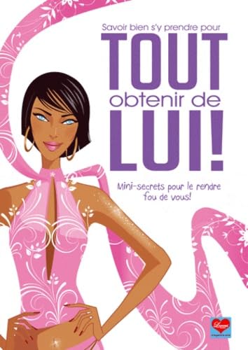 Savoir bien s'y prendre pour tout savoir de lui !