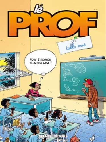 Lé profs - Tablo nwè