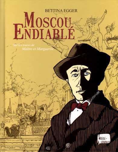 Moscou endiablé