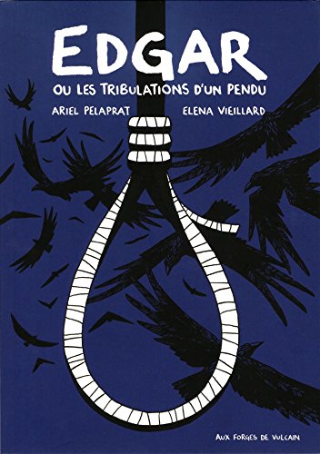 Edgar ou les Tribulations d'un Pendu