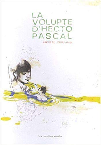 La volupté d'Hecto Pascal