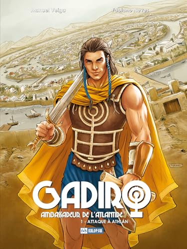 Gadiro, Ambassadeur de l'Atlantide
