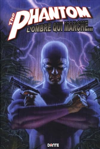The Phantom - L'ombre qui marche... #[nn]