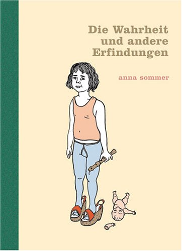 Die Wahrheit und andere Erfindungen #[nn]