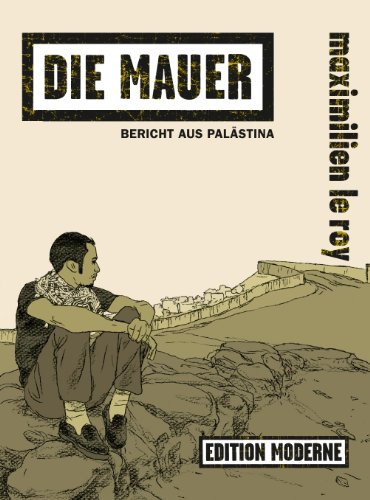 Die Mauer - Bericht aus Palästina #[nn]