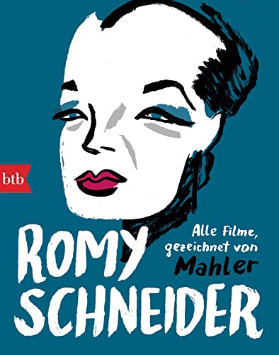 Romy Schneider - Alle Filme, gezeichnet von Mahler #[nn] cover
