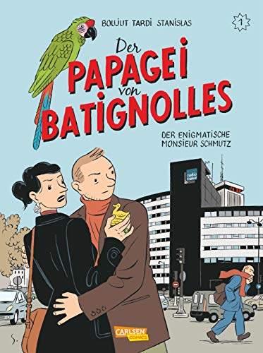 Der Papagei von Batignolles #1