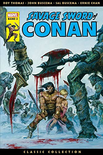 Savage Sword of Conan - Classic Collection #3