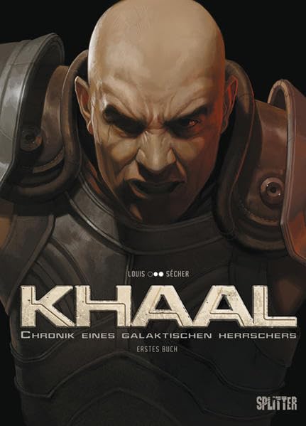 Khaal - Chronik eines galaktischen Herrschers #1