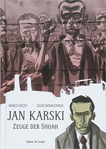 Jan Karski - Zeuge der Shoah #[nn]