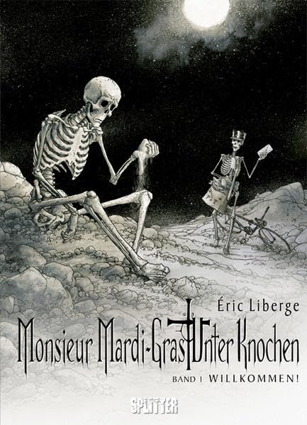Monsieur Mardi-Gras - Unter Knochen #1