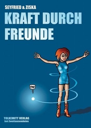 Kraft durch Freunde #[nn]
